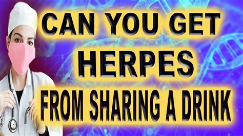2021 Answered By Felix Napier, date 26. . Can you get herpes from sharing a drink reddit